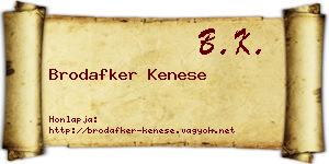 Brodafker Kenese névjegykártya